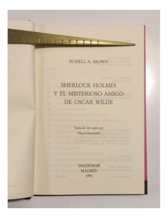 SHERLOCK HOLMES Y EL MISTERIOSO AMIGO DE OSCAR WILDE 2