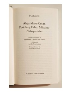 ALEJANDRO Y CÉSAR. FABIO MÁXIMO Y PERICLES (VIDAS PARALELAS) 2