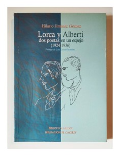 LORCA Y ALBERTI: DOS POETAS EN UN ESPEJO (1924-1936)