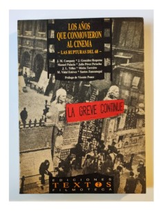 LOS AÑOS QUE CONMOVIERON AL CINEMA. LAS RUPTURAS DEL 68