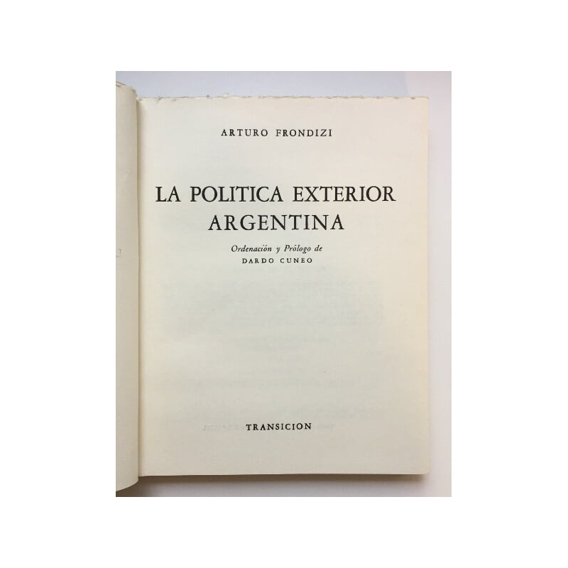 LA POLÍTICA EXTERIOR ARGENTINA