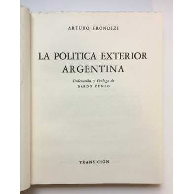 LA POLÍTICA EXTERIOR ARGENTINA
