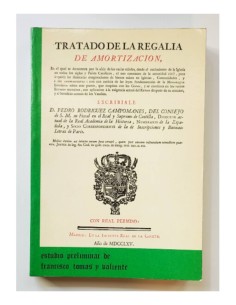 TRATADO DE LA REGALÍA DE AMORTIZACIÓN (EDICIÓN FACSÍMIL)