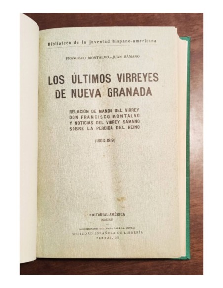 LOS ÚLTIMOS VIRREYES DE NUEVA GRANADA