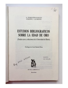 ESTUDIOS BIBLIOGRÁFICOS SOBRE LA EDAD DE ORO (FONDOS RAROS Y COLECCIONES DE LA UNIVERSIDAD DE ILLINOIS) 2