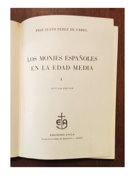 LOS MONJES ESPAÑOLES EN LA EDAD MEDIA. 2 TOMOS