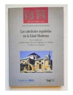 LAS CATEDRALES ESPAÑOLAS EN LA EDAD MODERNA