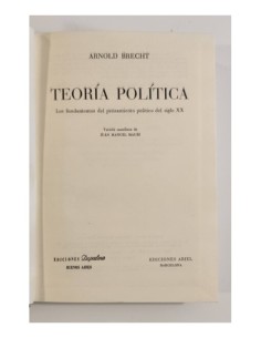 TEORÍA POLÍTICA. LOS FUNDAMENTOS DEL PENSAMIENTO POLÍTICO DEL SIGLO XX 2