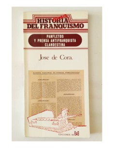 PANFLETOS Y PRENSA ANTIFRANQUISTA CLANDESTINA