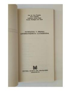 PANFLETOS Y PRENSA ANTIFRANQUISTA CLANDESTINA 2