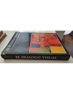 EL DIÁLOGO VISUAL. INTRODUCCIÓN A LA APRECIACIÓN DEL ARTE 2