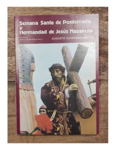 SEMANA SANTA DE PONFERRADA Y HERMANDAD DE JESÚS NAZARENO