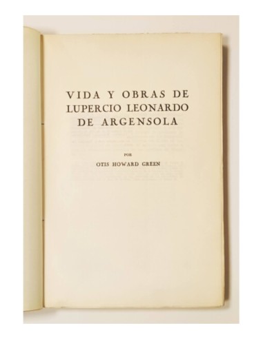 VIDA Y OBRAS DE LUPERCIO LEONARDO DE ARGENSOLA