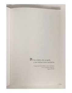DE LOS CENTROS DE ACOGIDA A LAS INSTITUCIONES SANITARIAS. SIGLOS XV-XIX 2