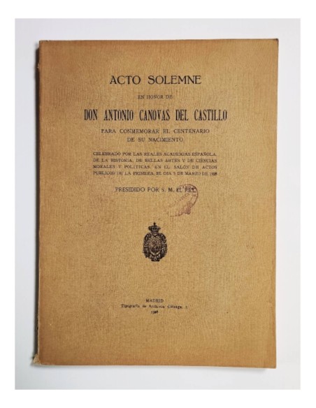 ACTO SOLEMNE EN HONOR DE DON ANTONIO CÁNOVAS DEL CASTILLO PARA CONMEMORAR EL CENTENARIO DE SU NACIMIENTO