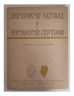 HUMANISMO NATURAL Y HUMANISMO CRISTIANO