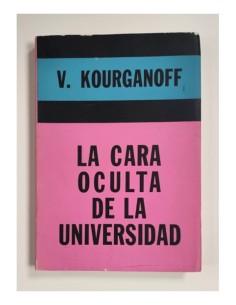 LA CARA OCULTA DE LA UNIVERSIDAD