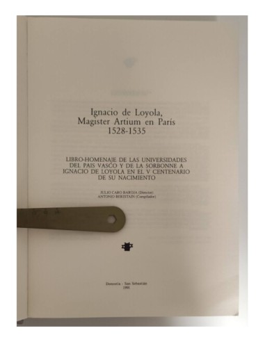 IGNACIO DE LOYOLA, MAGISTER ARTIUM EN PARÍS 1528-1535