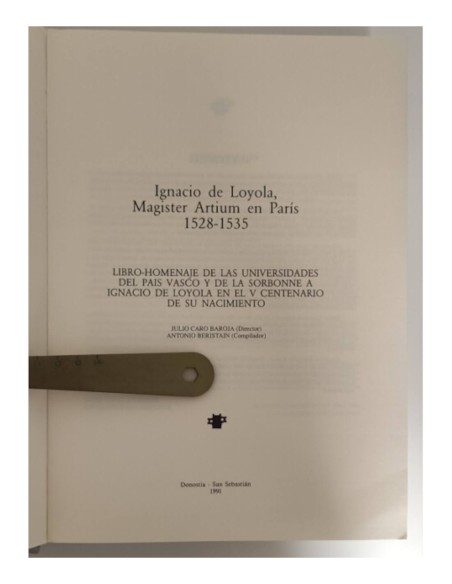 IGNACIO DE LOYOLA, MAGISTER ARTIUM EN PARÍS 1528-1535