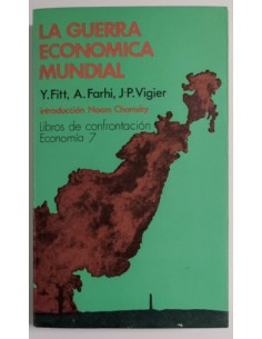 LA GUERRA ECONOMICA MUNDIAL