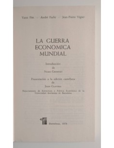 LA GUERRA ECONOMICA MUNDIAL 2