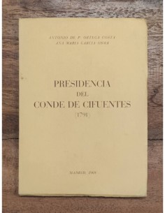 LA PRESIDENCIA DEL CONDE DE CIFUENTES (1791)
