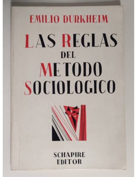LAS REGLAS DEL MÉTODO SOCIOLOGICO