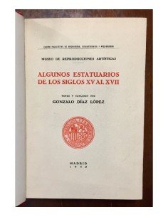 ALGUNOS ESTATUARIOS DE LOS SIGLOS XV AL XVII 2