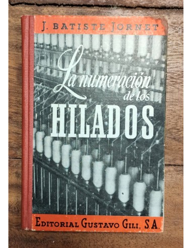 LA NUMERACIÓN DE LOS HILADOS
