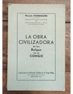 LA OBRA CIVILIZADORA DE LOS BELGAS EN EL CONGO