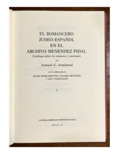 EL ROMANCERO JUDEO-ESPAÑOL (CATÁLOGO-ÍNDICE DE ROMANCES Y CANCIONES). 3 TOMOS 2