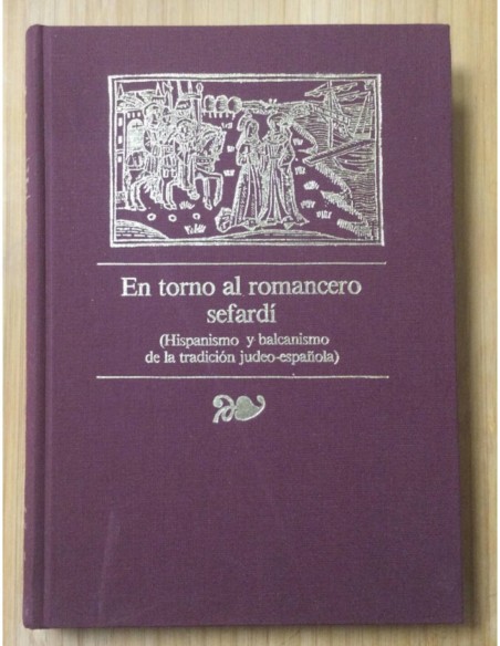 EN TORNO AL ROMANCERO SEFARDÍ
