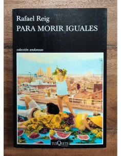 PARA MORIR IGUALES