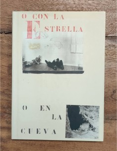 O CON LA ESTRELLA O CON LA CUEVA