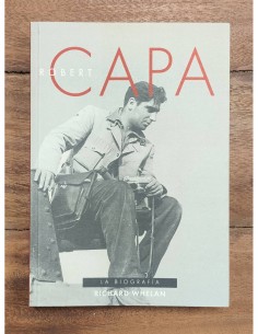 ROBERT CAPA: LA BIOGRAFÍA
