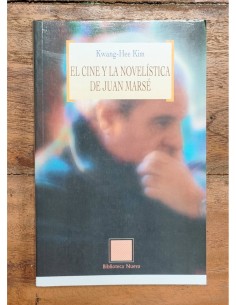 EL CINE Y LA NOVELÍSTICA DE JUAN MARSÉ