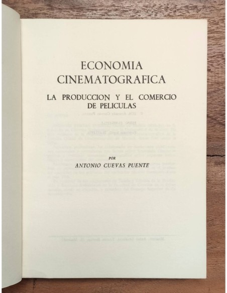 ECONOMÍA CINEMATOGRÁFICA: LA PRODUCCIÓN Y EL COMERCIO DE PELÍCULAS