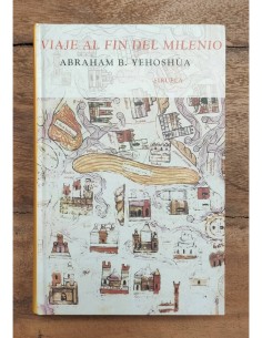 VIAJE AL FIN DEL MILENIO