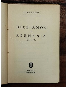DIEZ AÑOS DE ALEMANIA 1945-1954 2