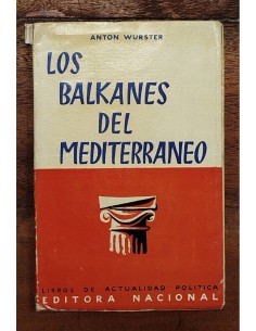 LOS BALKANES DEL MEDITERRÁNEO
