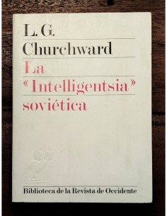 LA INTELLIGENTSIA SOVIÉTICA