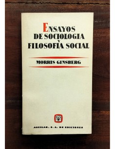 ENSAYOS DE SOCIOLOGÍA Y FILOSOFÍA SOCIAL