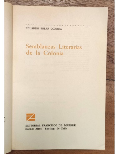 SEMBLANZAS LITERARIAS DE LA COLONIA