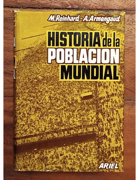 HISTORIA DE LA POBLACIÓN MUNDIAL