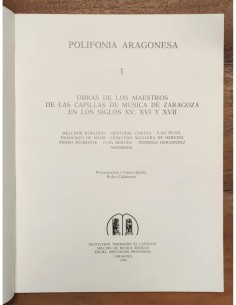 POLIFONÍA ARAGONESA I: OBRAS DE LOS MAESTROS DE LAS CAPILLAS DE MÚSICA DE ZARAGOZA EN LOS SIGLOS XV, XVI Y XVII 2
