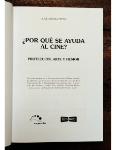 ¿POR QUÉ SE AYUDA AL CINE? PROTECCIÓN, ARTE Y HUMOR 2