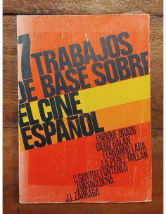 7 TRABAJOS DE BASE SOBRE EL CINE ESPAÑOL