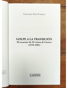 GOLPE A LA TRANSICIÓN: EL SECUESTRO DE “EL CRIMEN DE CUENCA” (1978-1981) 2