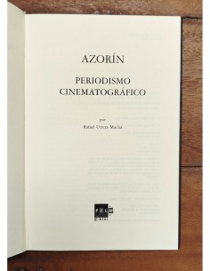 AZORÍN: PERIODISMO CINEMATOGRÁFICO 2