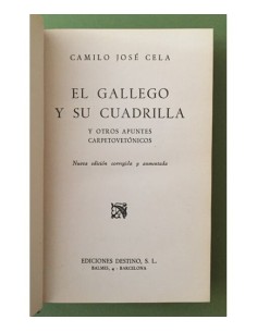 EL GALLEGO Y SU CUADRILLA Y OTROS APUNTES CARPETOVETÓNICOS 2